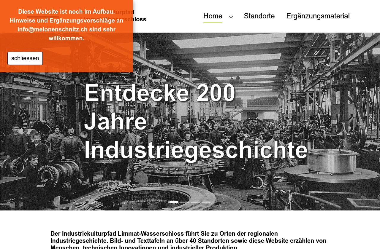 Industriekulturpfad Limmat-Wasserschloss