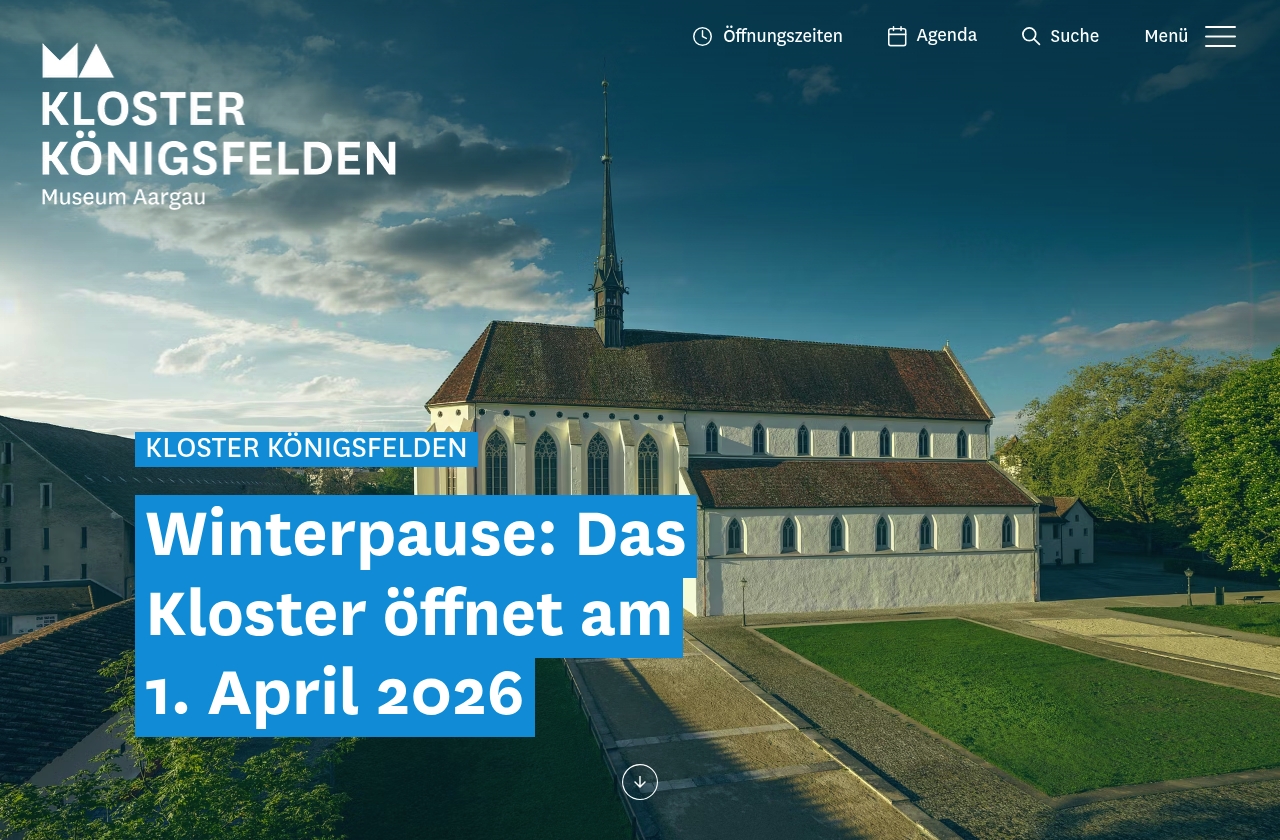 Kloster Königsfelden – Museum Aargau